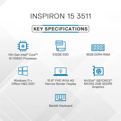 Dell New Inspiron 3511 Laptop, Intel i5-1135G7, Win11 + Office'21, 16GB GDDR4, 512GB SSD, NVIDIA MX350 2GB GDDR5, 15.6" (39.62Cms) FHD AG Backlit KB, Platinum Silver (D560753WIN9S, 1.8Kgs)